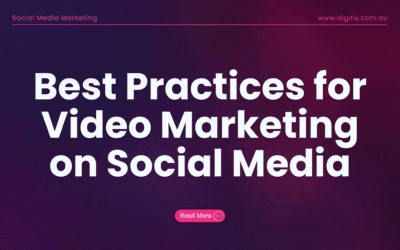 Best Practices For Video Marketing On Social Media
