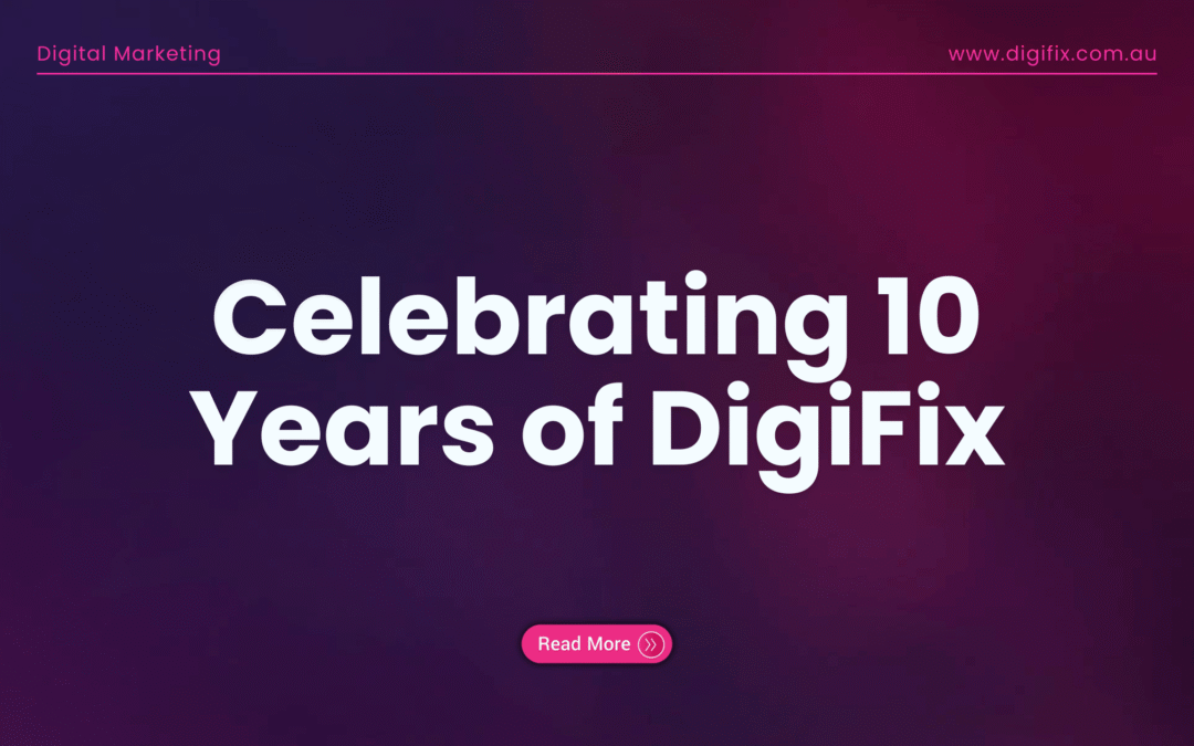Celebrating 10 Years Of Digifix