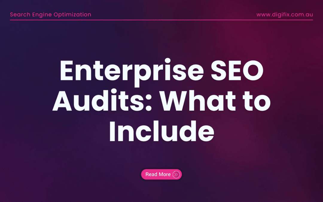 Enterprise Seo Audits: What To Include