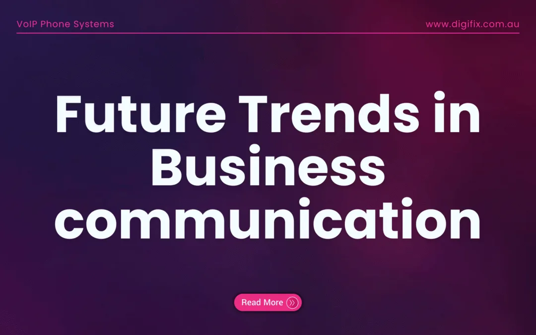Future Trends in Business communication