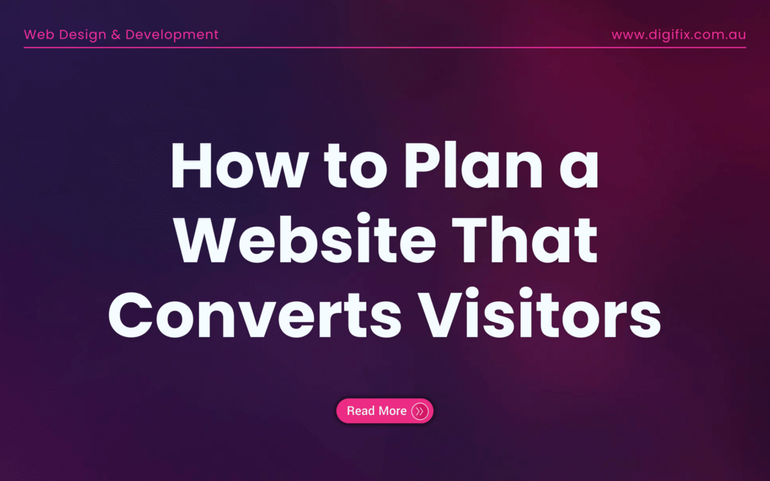 How To Plan A Website That Converts Visitors