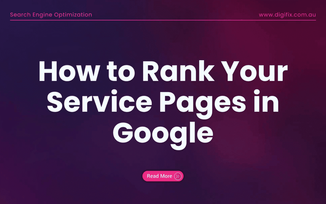 How To Rank Your Service Pages In Google