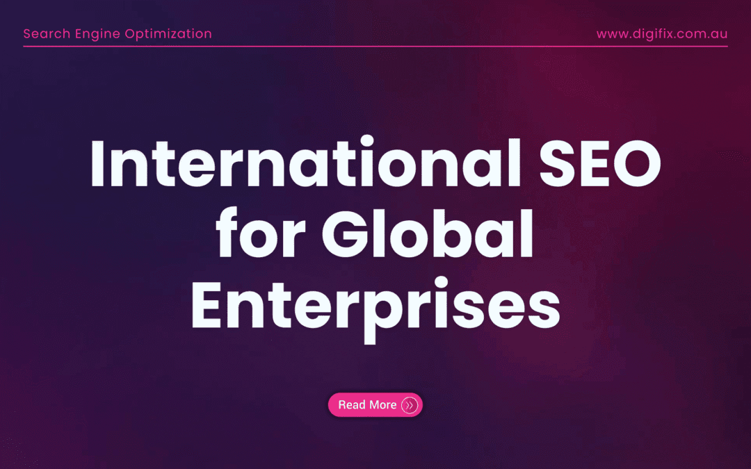 International Seo For Global Enterprises
