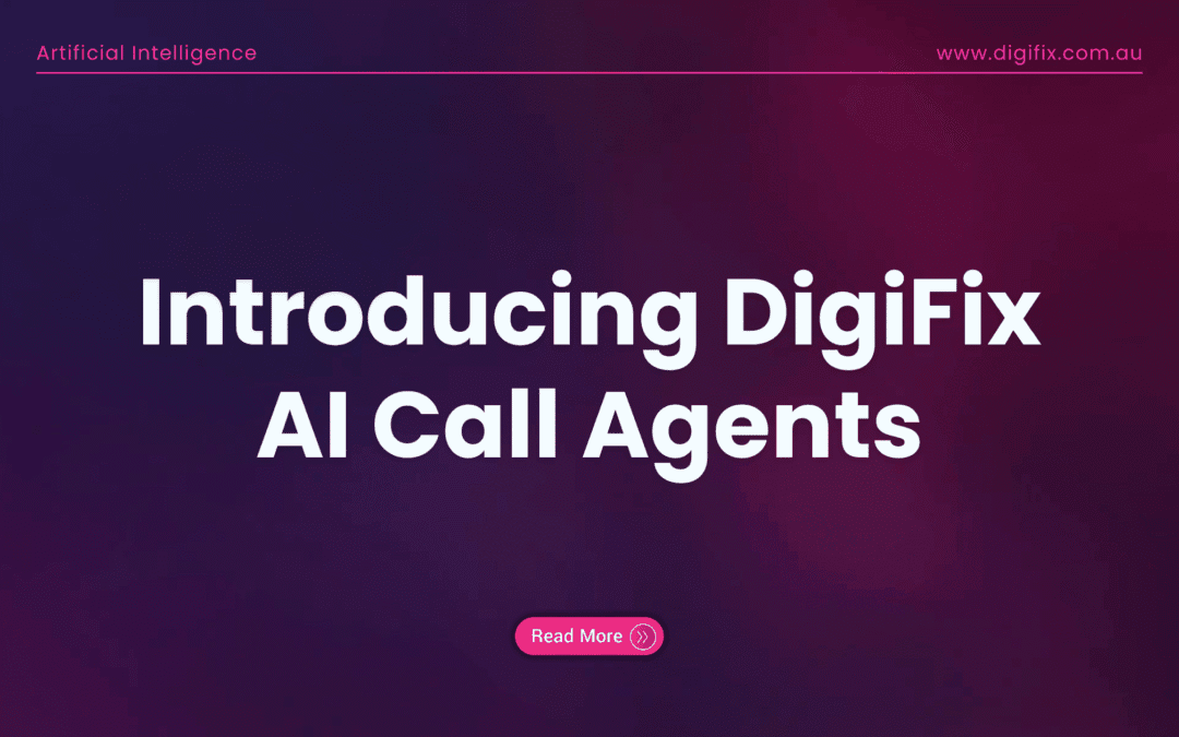 Introducing Digifix Ai Call Agents