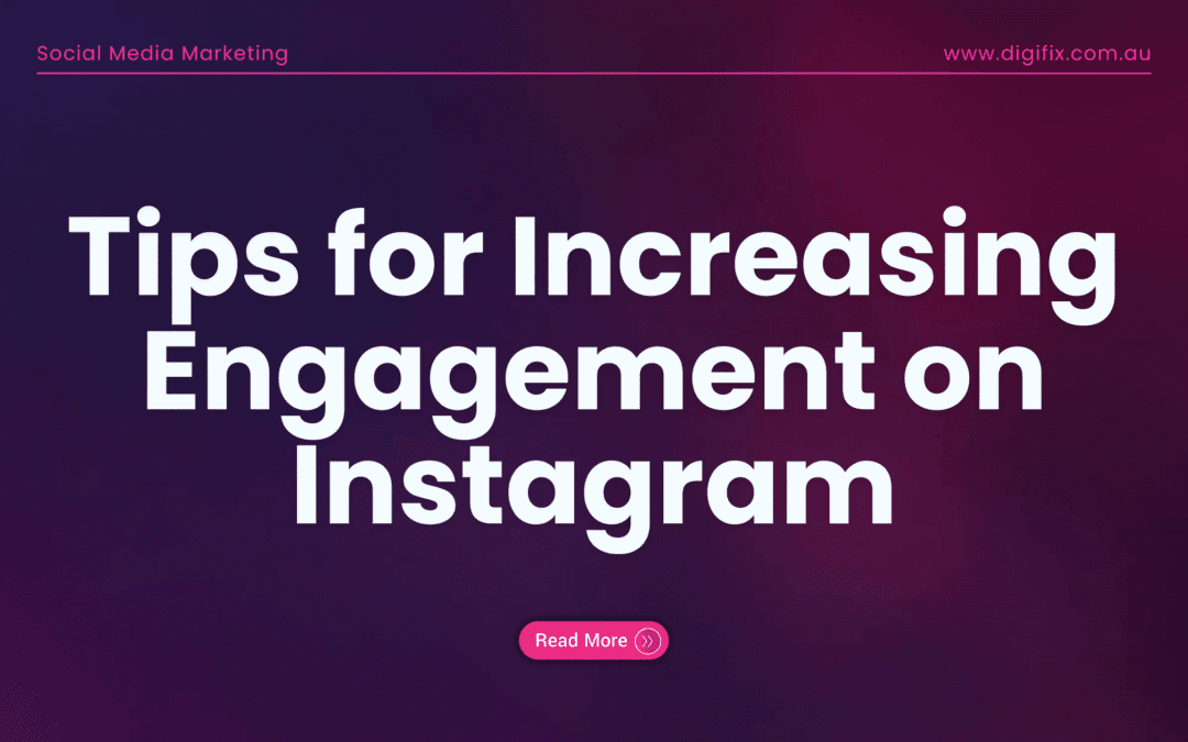 Social Media Blog 3 Tips For Increasing Engagement On Instagram