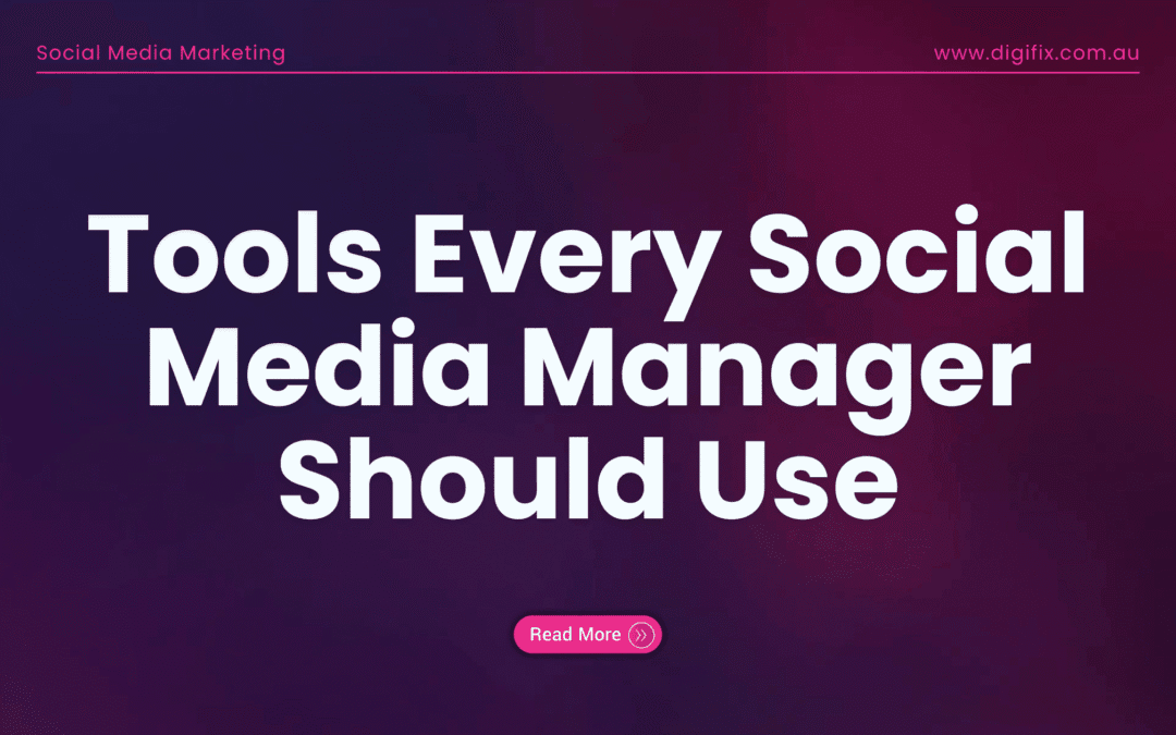 Social Media Blog 3 Tools Every Social Media Manager Should Use