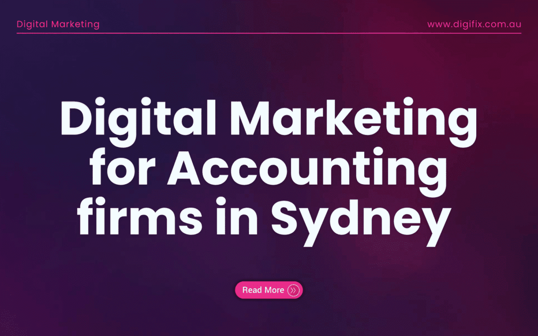 Digital Marketing for Accounting firms in Sydney