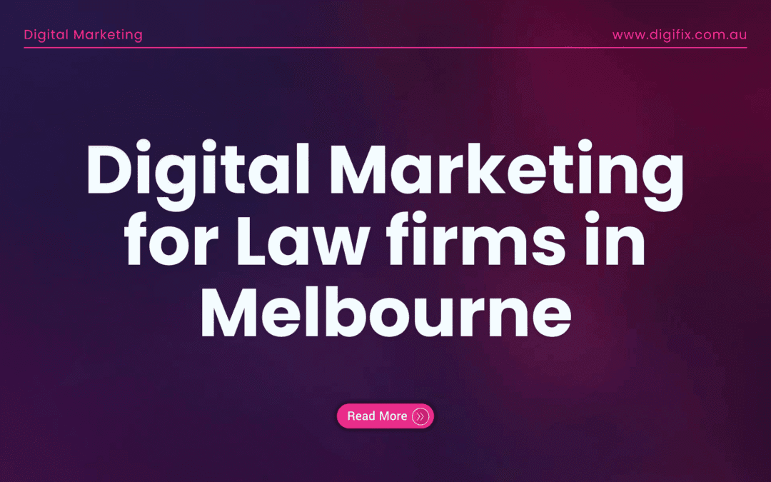 Digital Marketing for Law firms in Melbourne