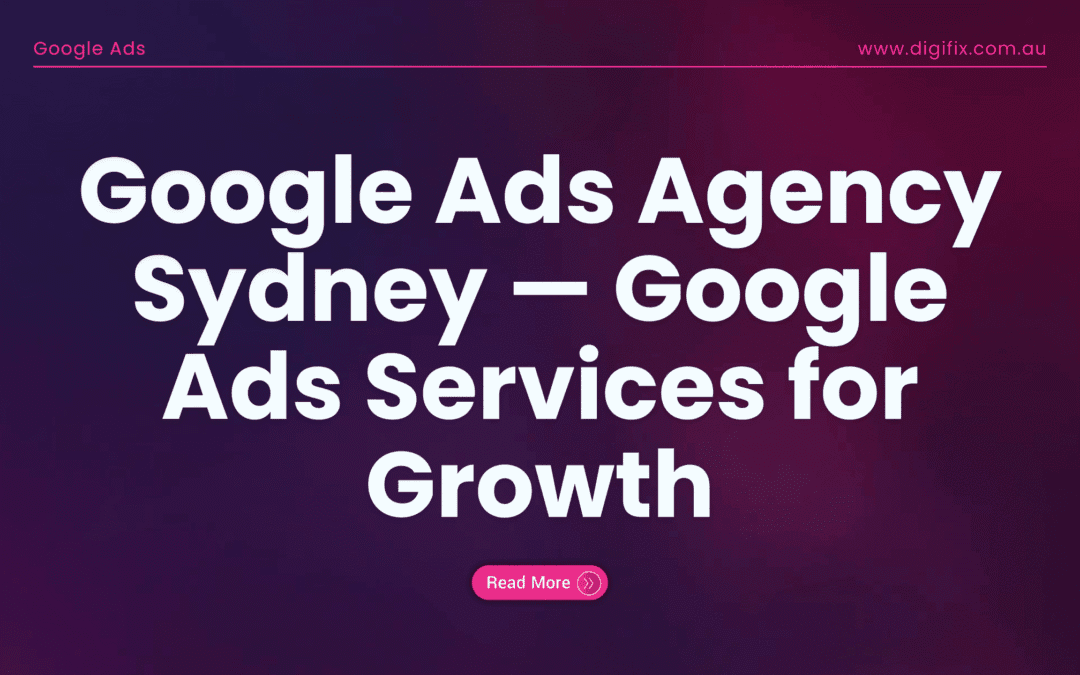 Google Ads Agency Sydney — Google Ads Services for Growth