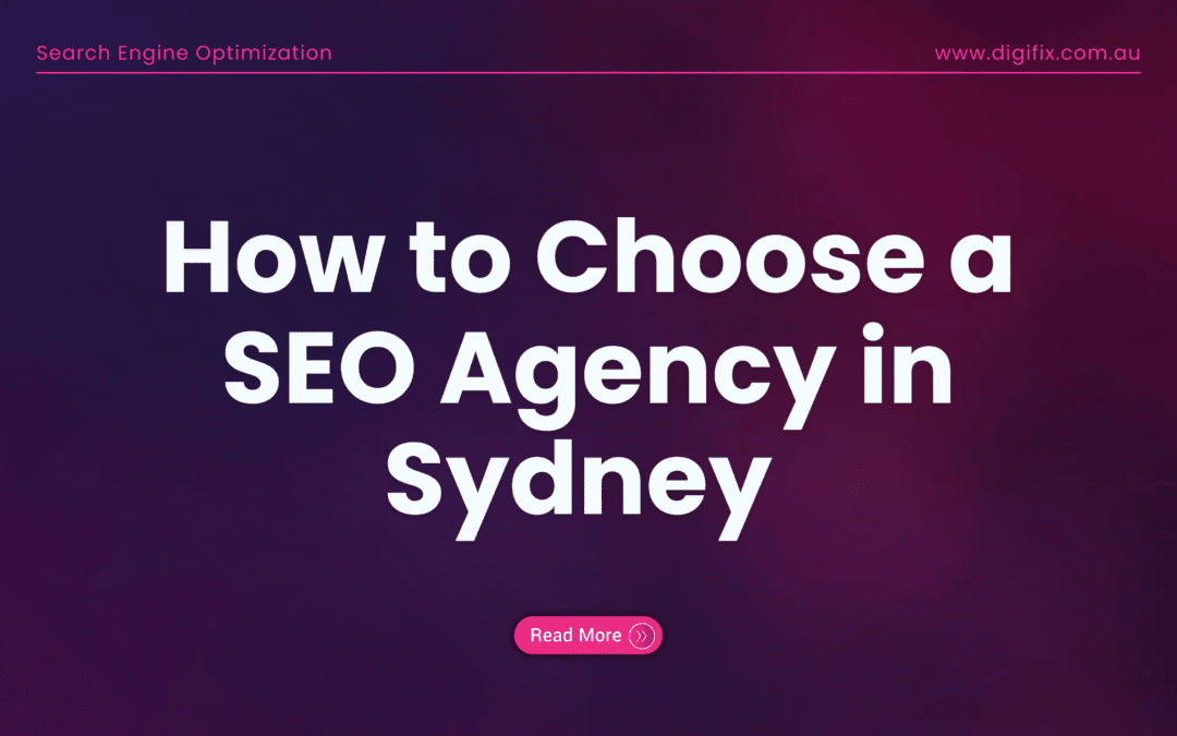 Blog 2 How To Choose A Seo Agency In Sydney
