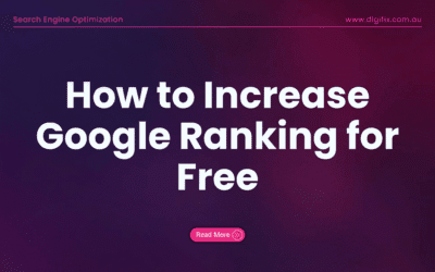 How To Increase Google Ranking For Free