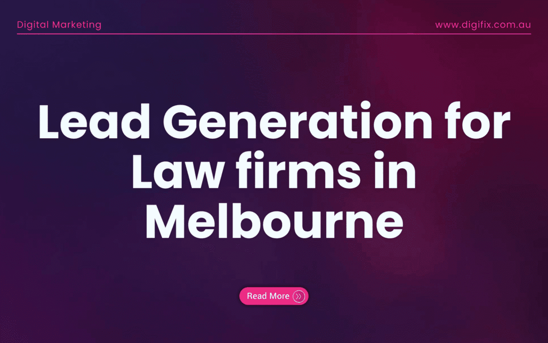 Lead Generation for Law firms in Melbourne