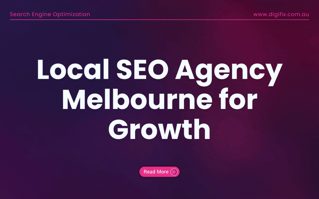Local Seo Agency Melbourne — Local Seo Services For Growth