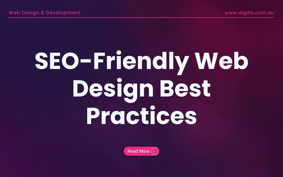 Seo-Friendly Web Design Best Practices