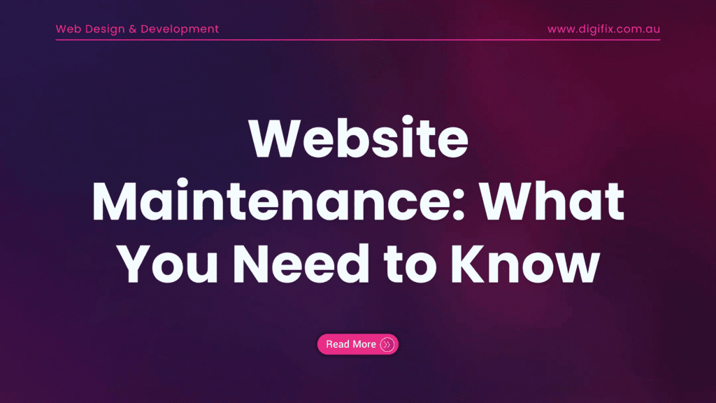 Know Maintenance Website Maintenance: What You Need to Know as a Business