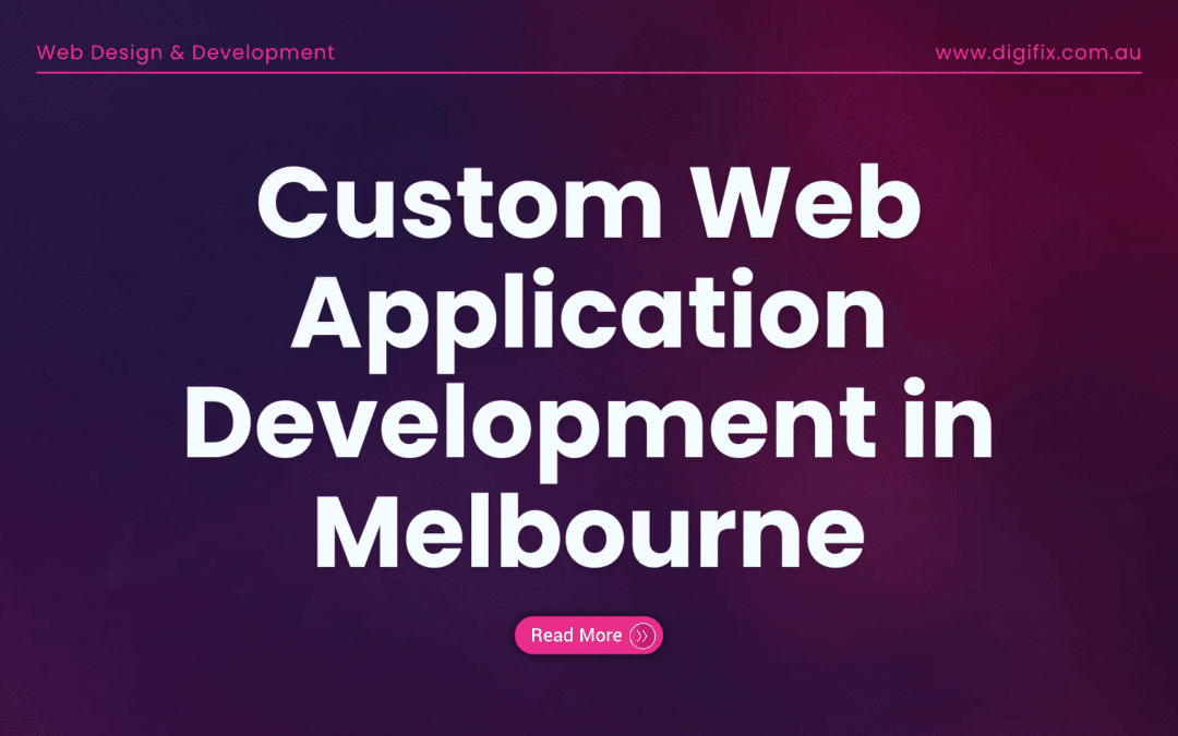 Custom Web Application Development | Business Solutions | Australia