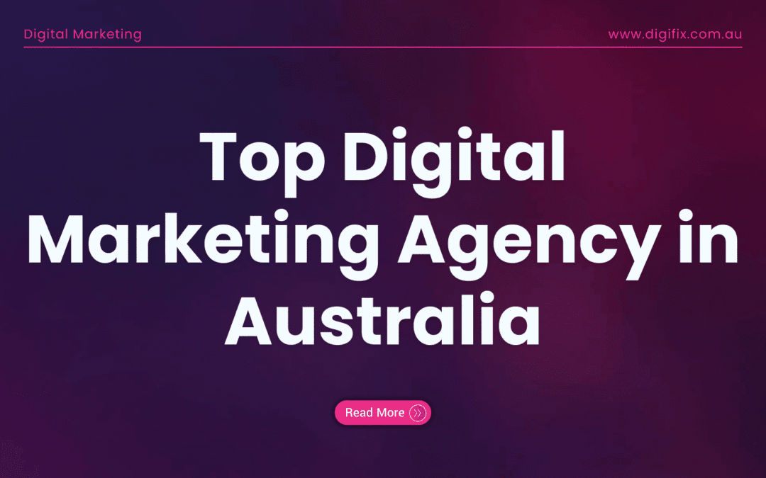 Top Digital Marketing Agency Australia | Proven ROI Results | DigiFix