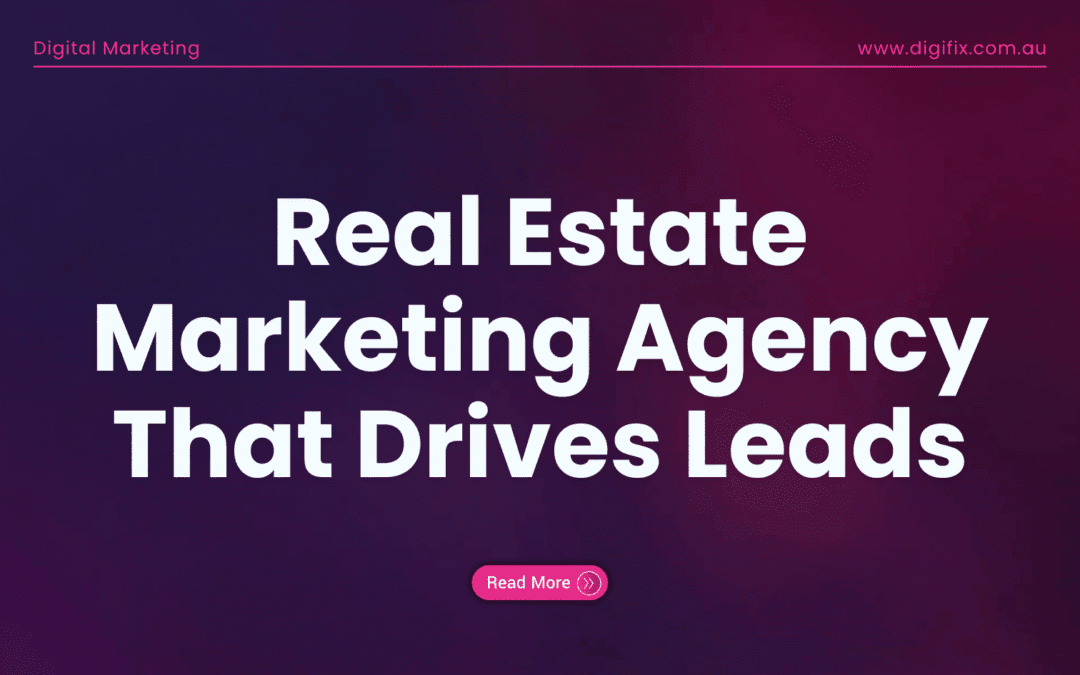 Real Estate Marketing Agency That Drives Leads