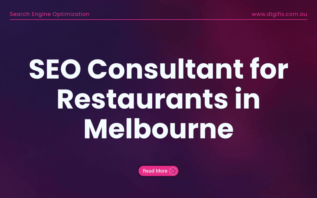 Seo Consultant For Restaurants In Melbourne