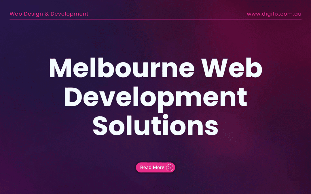 Melbourne Web Development Solutions