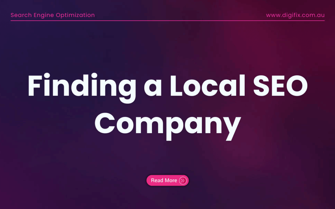 Finding A Local Seo Company