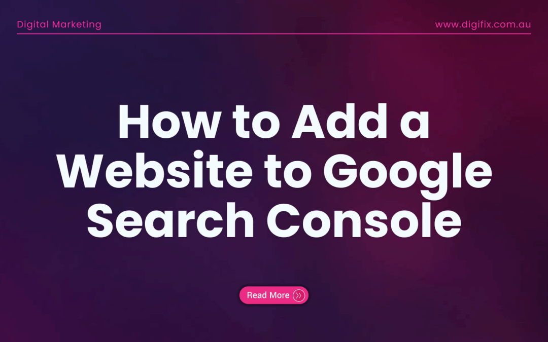How To Add A Website To Google Search Console