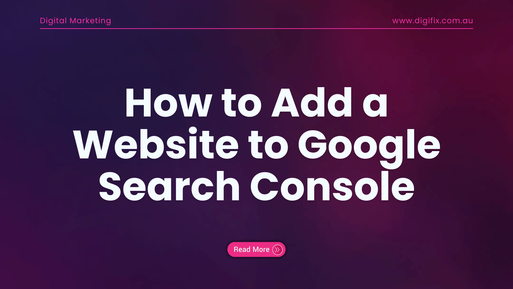 Website Service Adding How to Add a Website to Google Search Console (Step-by-Step)