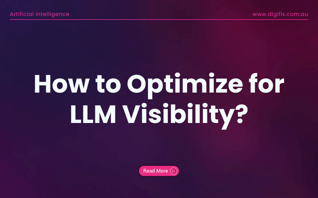 How To Optimize For Llm Visibility