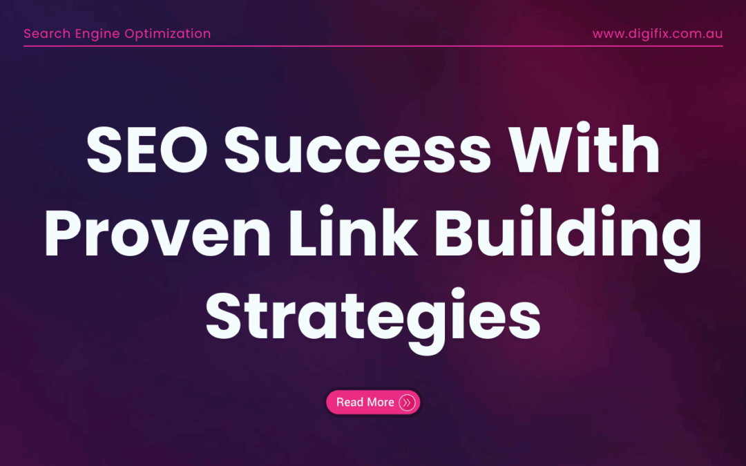 Unlock Seo Success With Proven Link Building Strategies