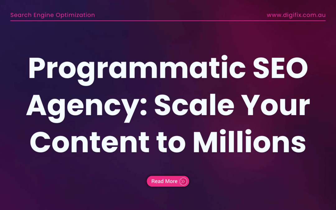 Programmatic SEO Agency: Scale Your Content to Millions
