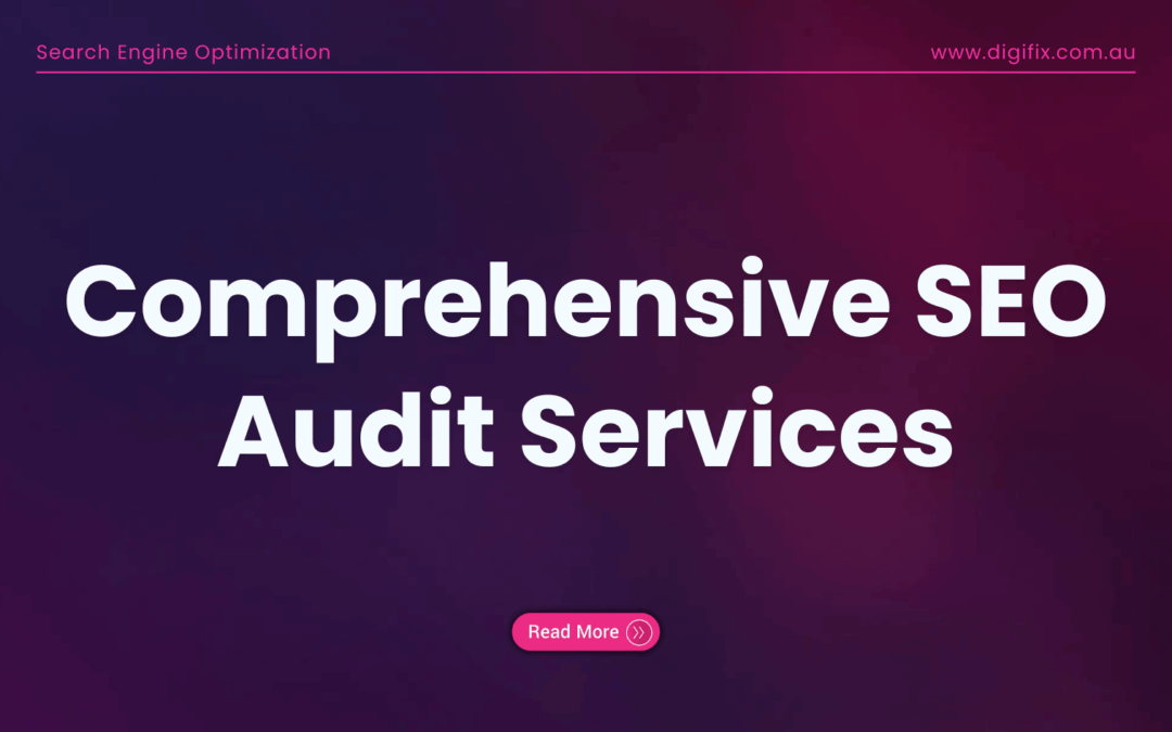 Comprehensive SEO Audit Services: Uncover Hidden Growth Opportunities