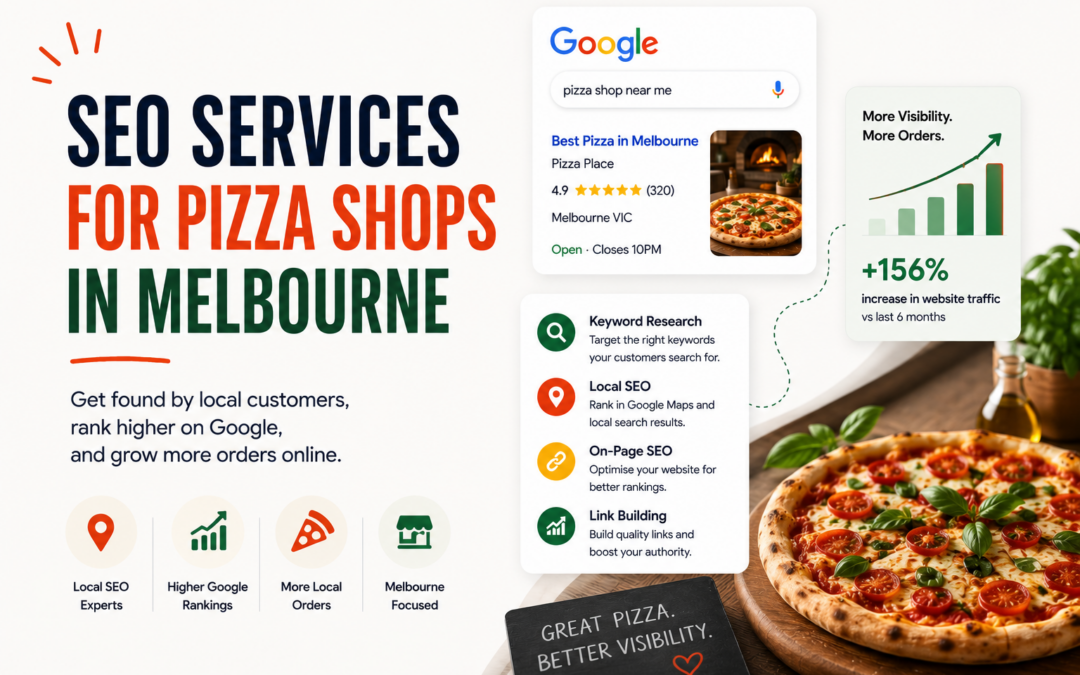 SEO Services for Pizza Shops in Melbourne
