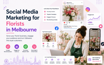 Social Media Marketing For Florists In Melbourne
