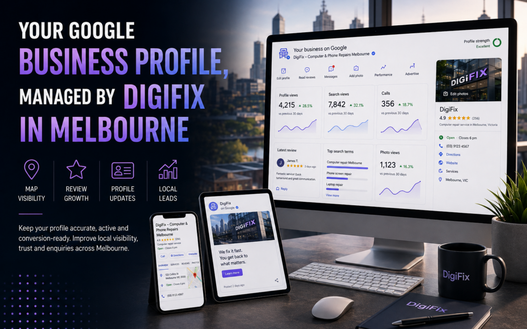 Your Google Business Profile, Managed By Digifix In Melbourne