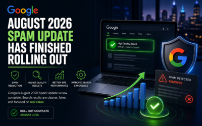 Google August 2026 Spam Update Has Finished Rolling Out